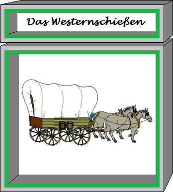 Das Westernschie�en1